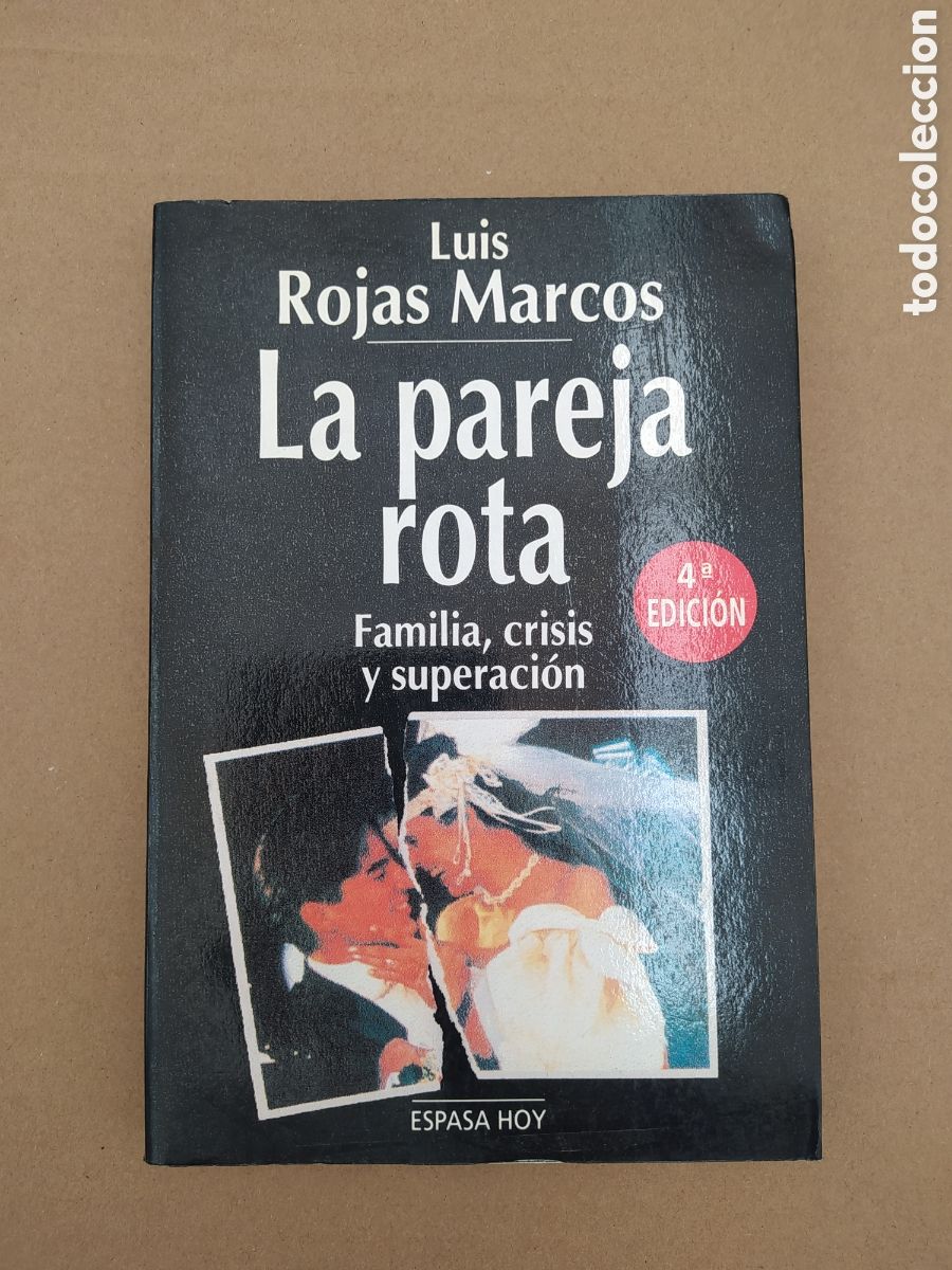 Libros: La pareja rota familia crisis y superaci&oacute;n Luis Rojas Marcos