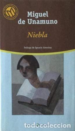 Libros: Niebla - Miguel de Unamuno