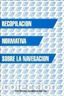 books: Recopilacion Normativa Sobre La Navegacion (spanish Edition) - Antonio P. Majas