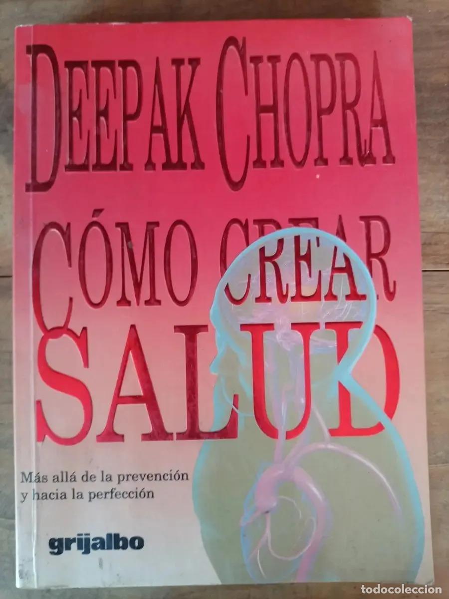 Livros em segunda m&atilde;o: C&oacute;mo Crear Salud - Deepak Chopra (det.) - Deepak Chopra