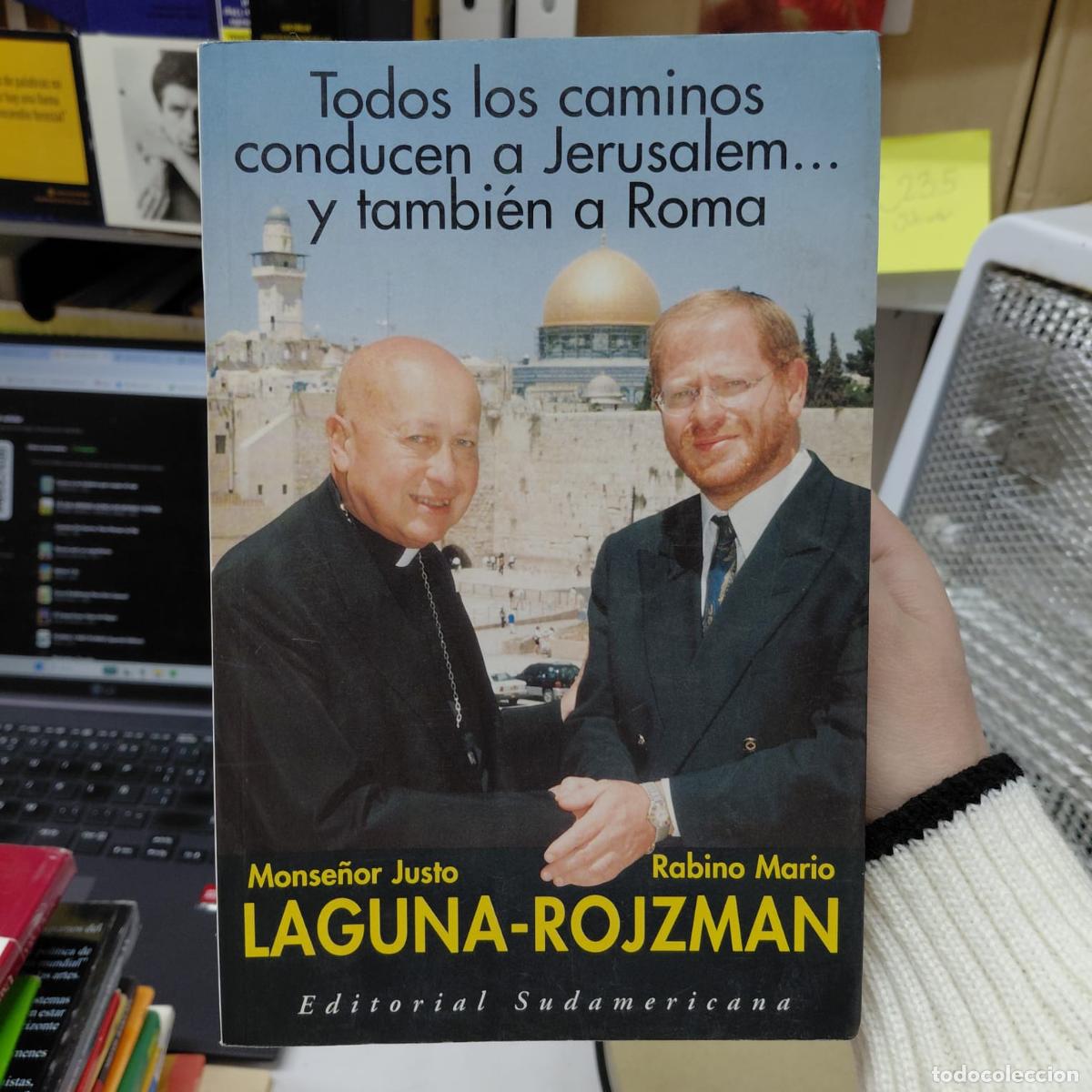 Livros em segunda m&atilde;o: Todos Los Caminos Conducen A Jerusalem... (spanish Edition) - Laguna, Justo Oscar &nbsp;- Rojzman, Mario