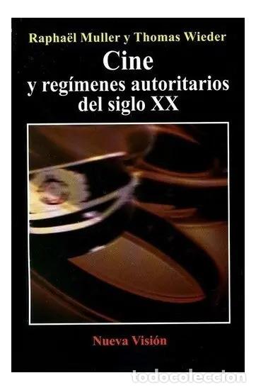 Livros em segunda m&atilde;o: Cine Y Regimenes Autoritarios Del Siglo Xxi - Muller, Raphae - MULLER, RAPHAEL