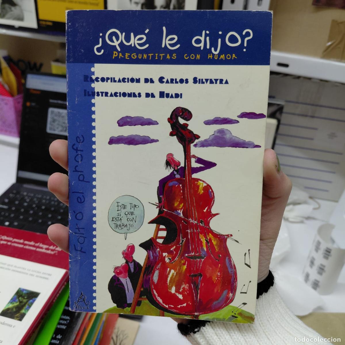 books: &iquest;qu&eacute; Le Dijo? (spanish Edition) - Silveyra, Carlos - Silveyra, Carlos