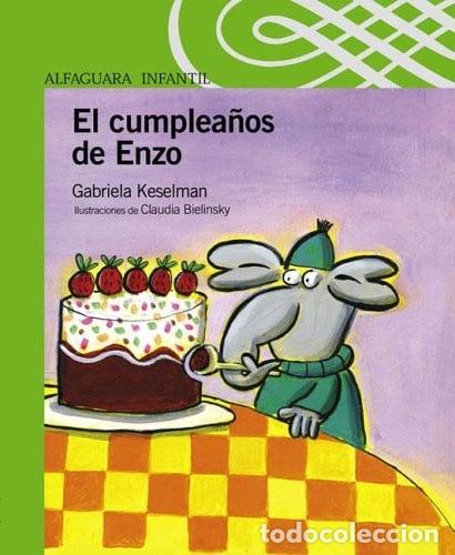 books: El Cumpleanos De Enzo Elefante (spanish Edition) - Gabriela - Gabriela Keselman