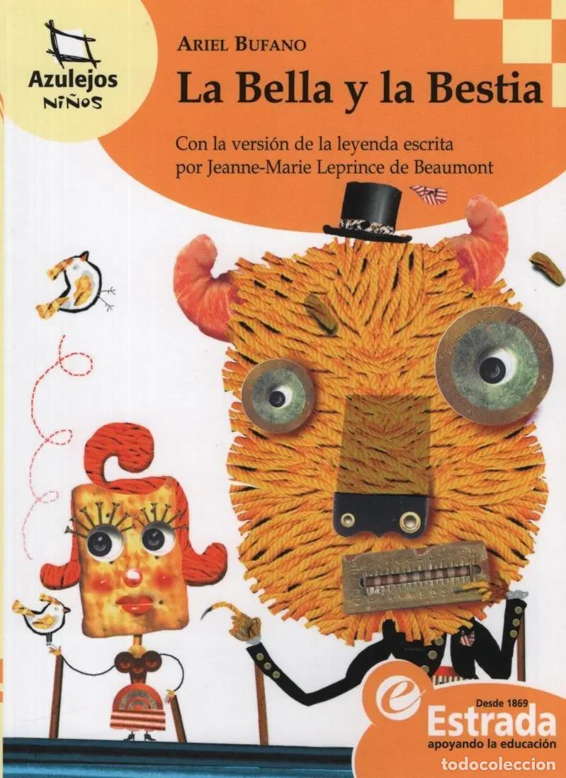 B&uuml;cher: La Bella Y La Bestia - Ariel Bufano - Ariel Bufano