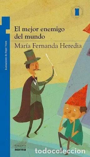 Libri di seconda mano: El Mejor Enemigo Del Mundo - Mar&iacute;a Fernanda Heredia - Mar&iacute;a Fernanda Heredia
