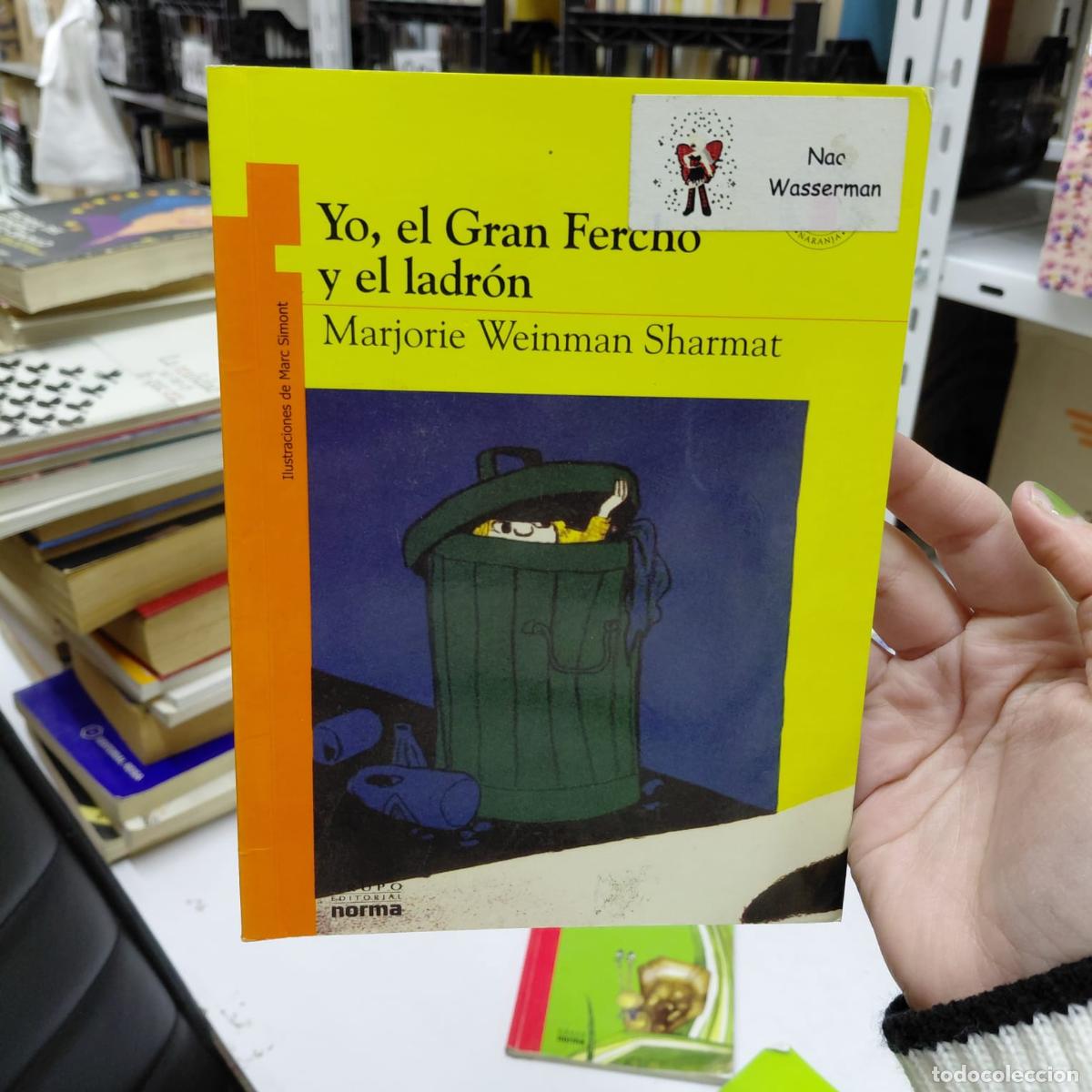 books: Yo, El Gran Fercho Y El Ladr&oacute;n - Libro Infantil - Marjorie Weinman Sharmat