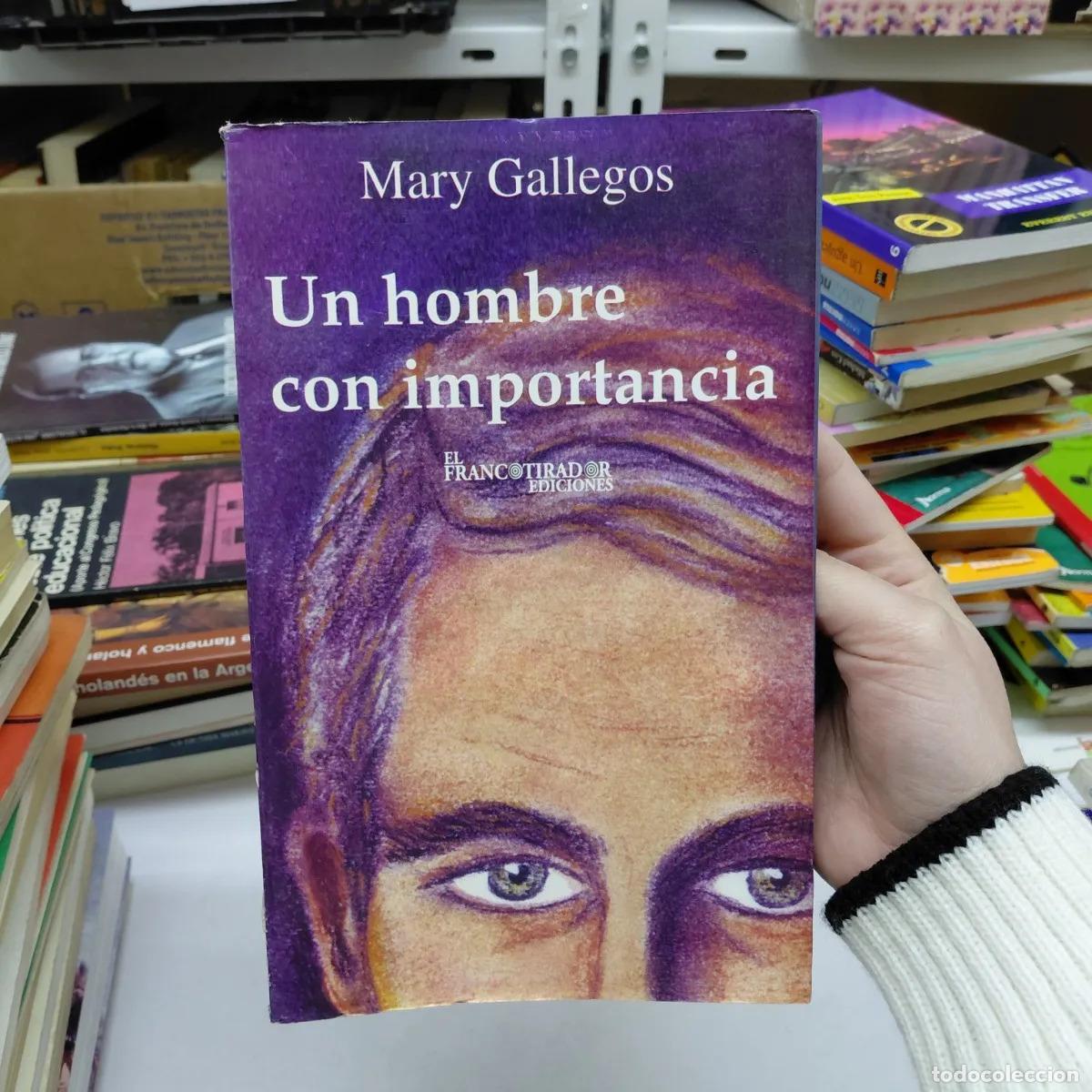 books: Un hombre con importancia - Mary Gallegos