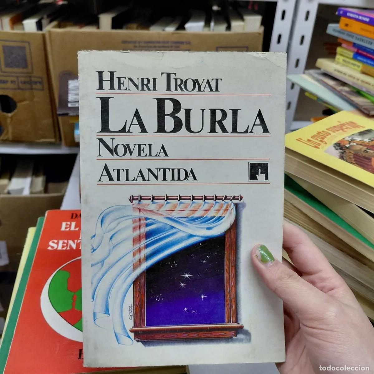 books: La burla (det.) - Henri Troyat