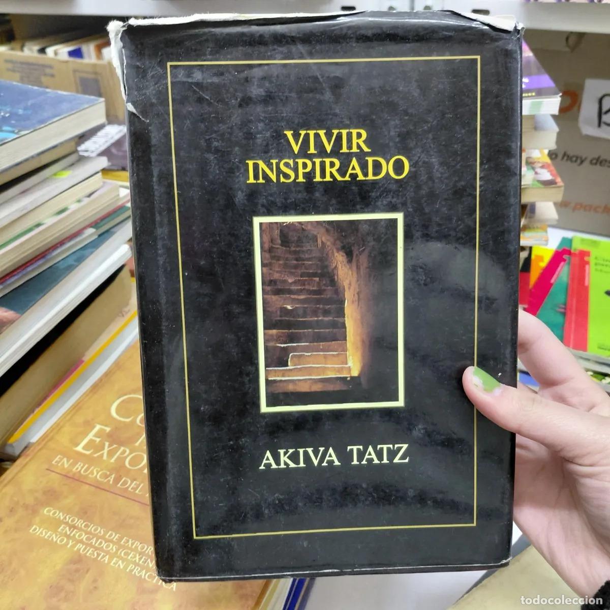 books: Vivir inspirado - Akiva Tatz