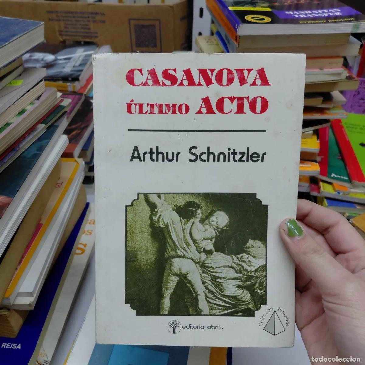 books: Casanova: ultimo acto - Arhur Schnitzler
