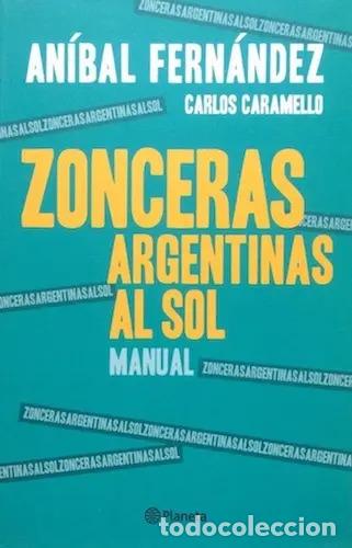 books: Zonceras Al Sol (spanish Edition) - Fernandez Anibal - FERNANDEZ ANIBAL