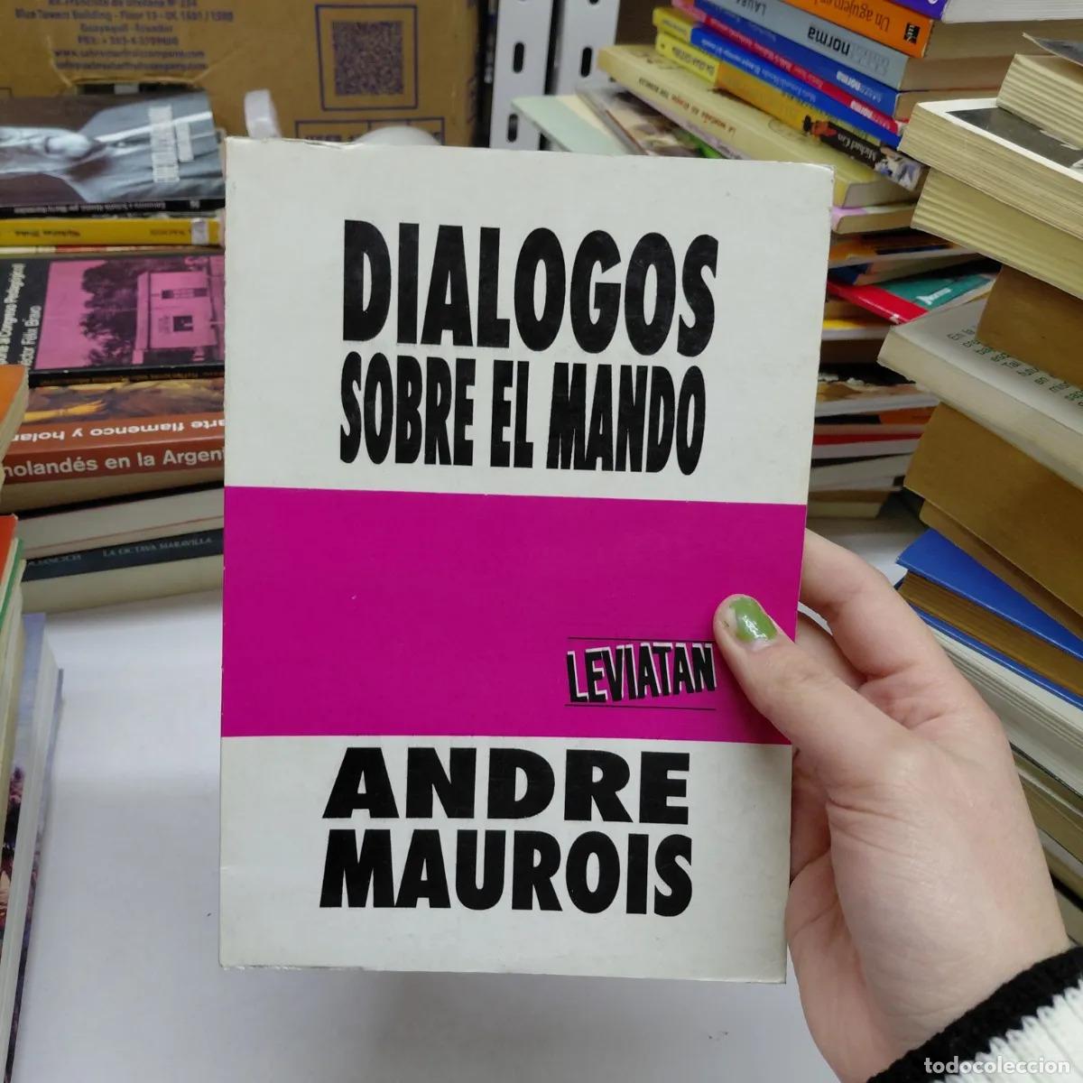 books: Dialogos sobre el mando - Andre Maurois