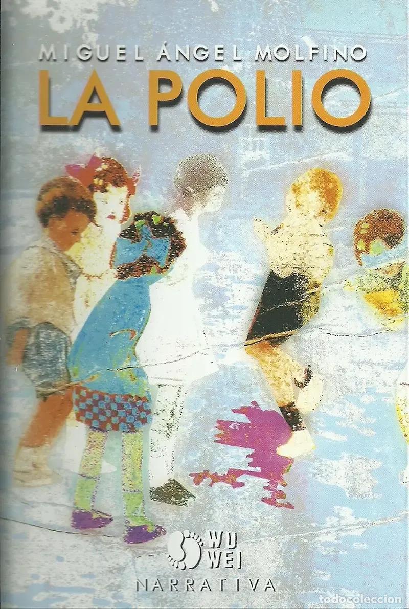 Livros em segunda m&atilde;o: Polio, La - Molfino, Miguel Algel - MOLFINO, MIGUEL ALGEL
