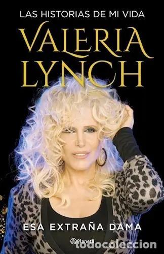 Livros em segunda m&atilde;o: Esa Extra&ntilde;a Dama Las Historias De Mi Vida - Valeria Lynch - Valeria Lynch