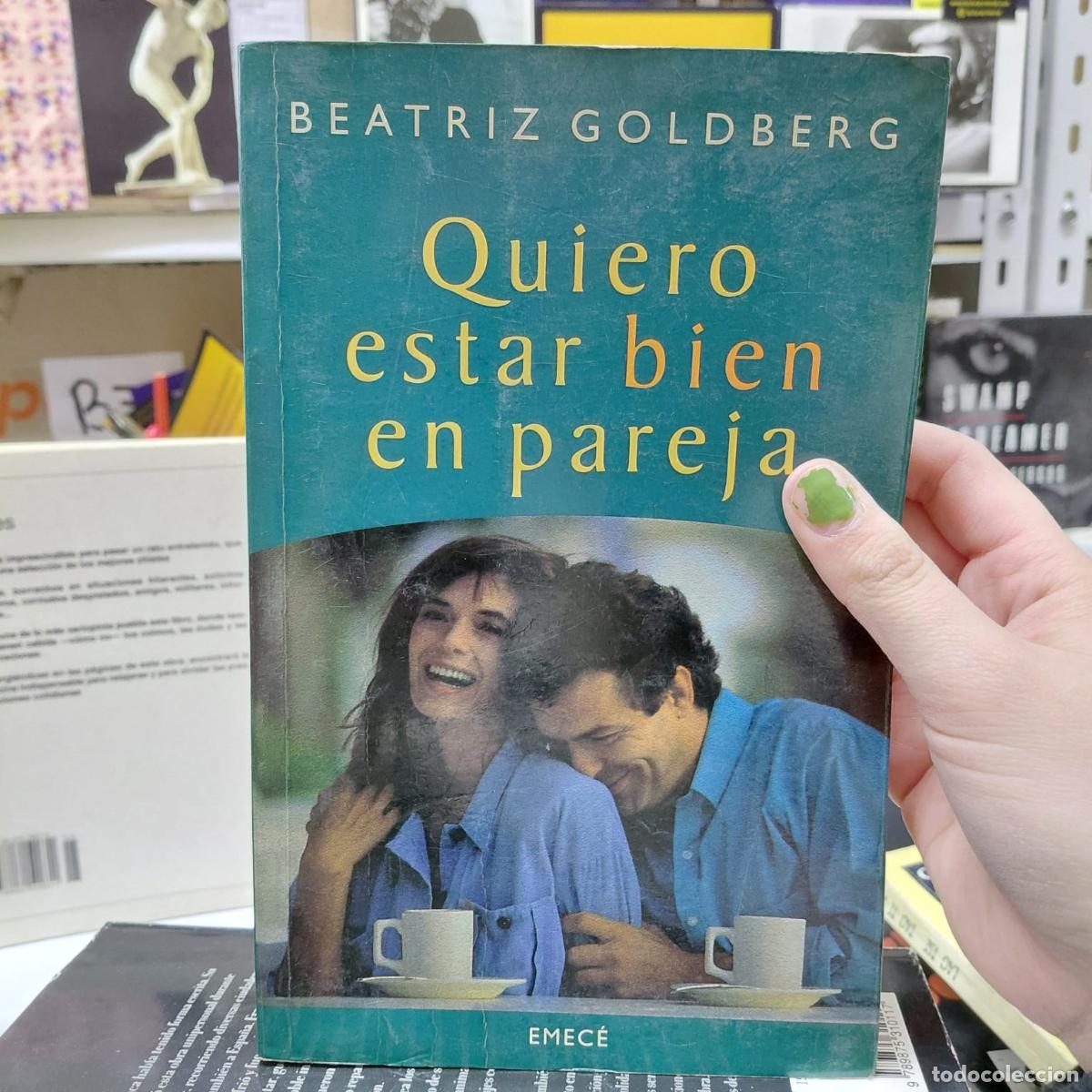 Livros em segunda m&atilde;o: Quiero Estar Bien En Pareja (spanish Edition) - Goldberg, Be - Goldberg, Beatriz
