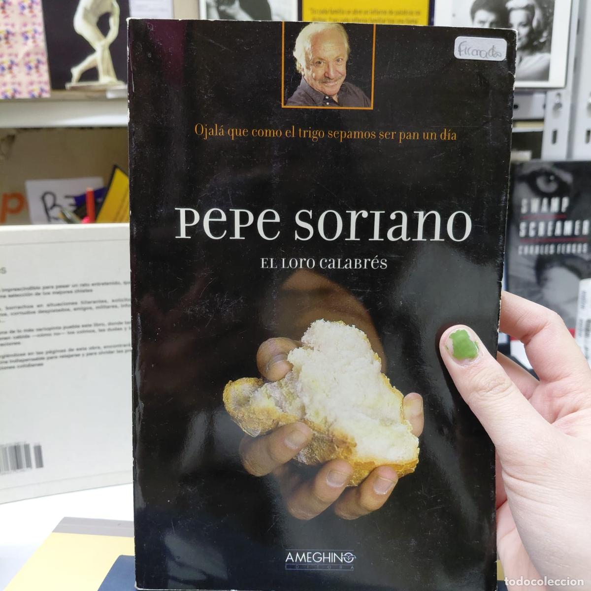 Livros em segunda m&atilde;o: El Loro Calabres (spanish Edition) - Soriano (firma) - Soriano, Pepe -