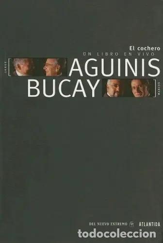 B&uuml;cher: El Cochero Un Libro En Vivo - Marcos Aguinis, Jorge Bucay - Marcos Aguinis, Jorge Bucay