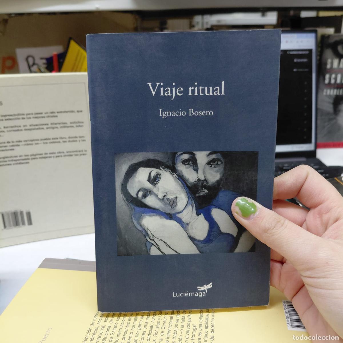 Libros: Viaje Ritual - Ignacio Bosero - Ignacio Bosero