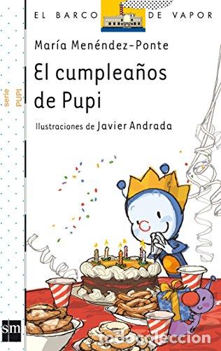 Libros: El Cumplea&ntilde;os De Pupi/ The Birthday's Pupi