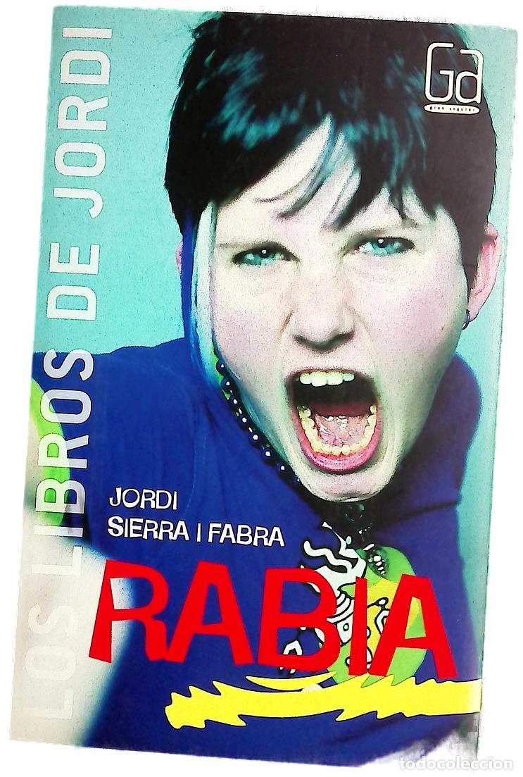 Libros: Rabia / Rage (Los Libros De Jordi / the Books of Jordi)