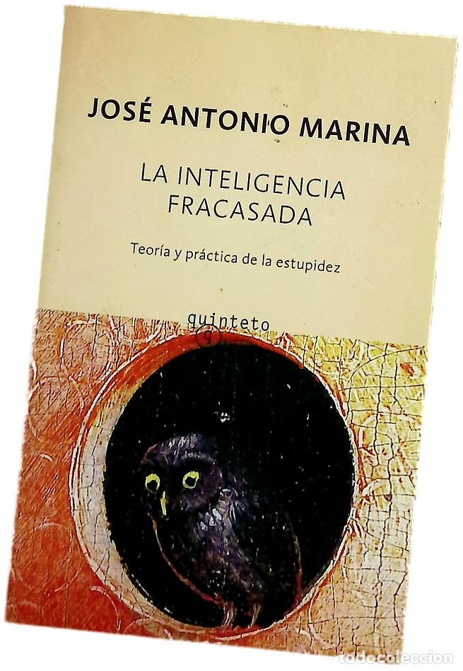 Libros: La inteligencia fracasada teor&iacute;a y pr&aacute;ctica de la estupidez
