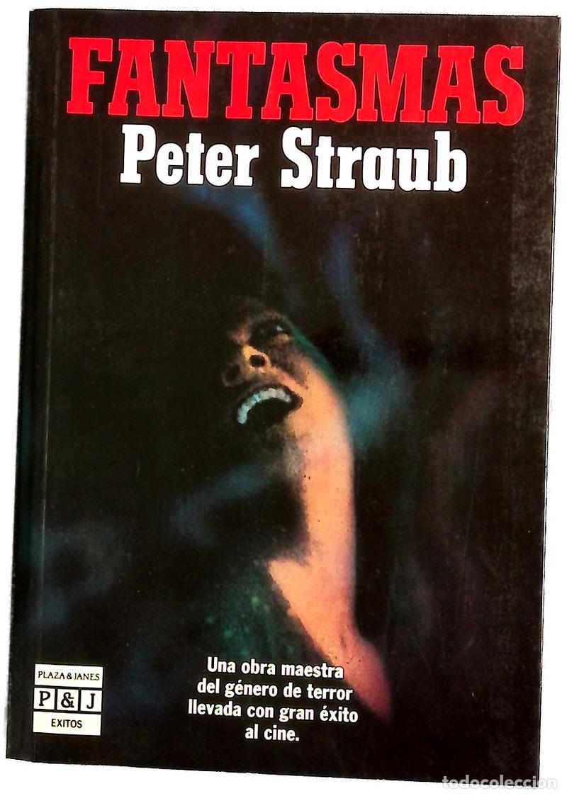 Libros: Fantasmas - Straub, Peter; Moreno de S&aacute;enz, Lucrecia