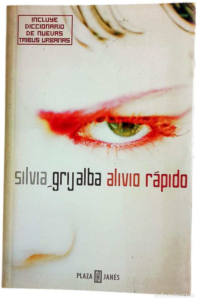 Libros: Alivio r&aacute;pido - Grijalba, Silvia