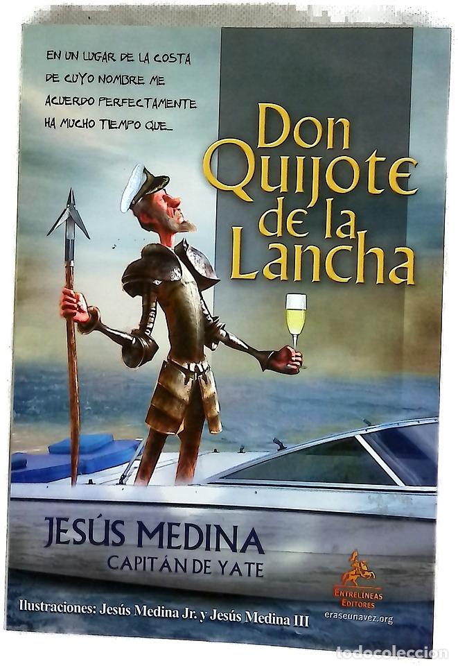 B&uuml;cher: Don Quijote de la Lancha - Medina, Jes&uacute;s