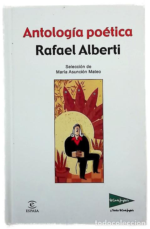 B&uuml;cher: Antolog&iacute;a po&eacute;tica - Alberti, Rafael; Mateo, Mar&iacute;a Asunci&oacute;n