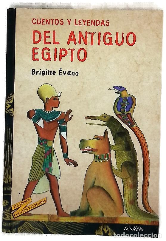 B&uuml;cher: Cuentos Y Leyendas Del Antiguo Egipto