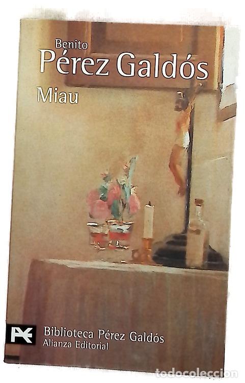B&uuml;cher: Miau - P&eacute;rez Gald&oacute;s, Benito