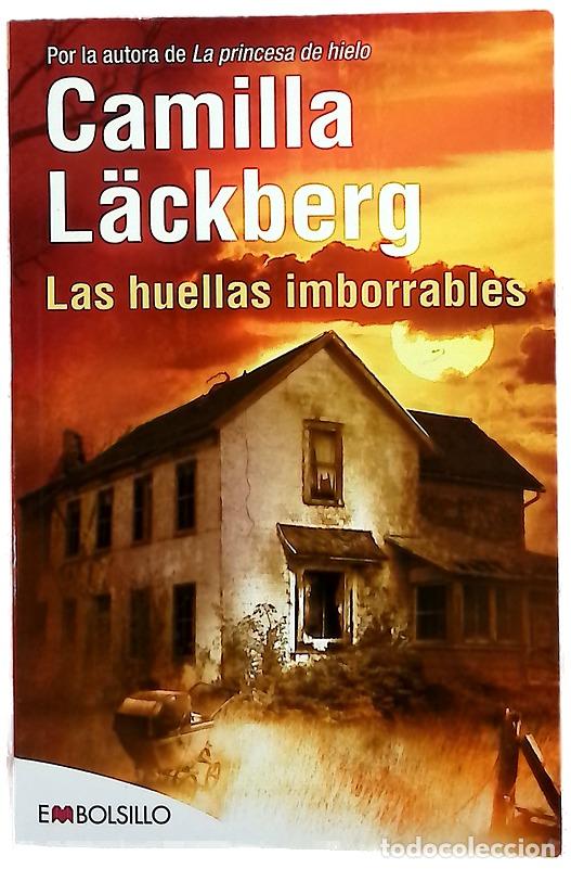 B&uuml;cher: Las huellas imborrables - L&auml;ckberg, Camilla; Montes Cano, Carmen