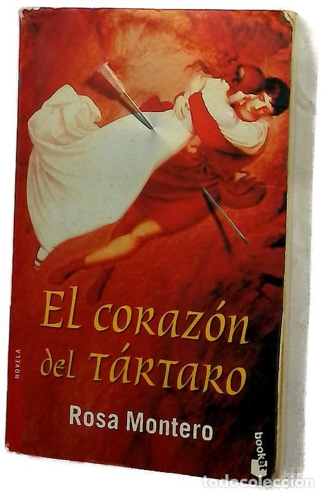B&uuml;cher: El coraz&oacute;n del t&aacute;rtaro - Montero, Rosa