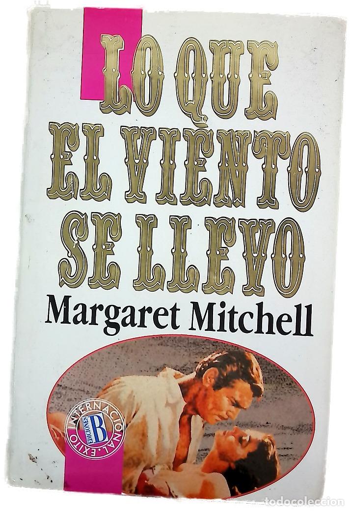 B&uuml;cher: Lo que el viento se llev&oacute;