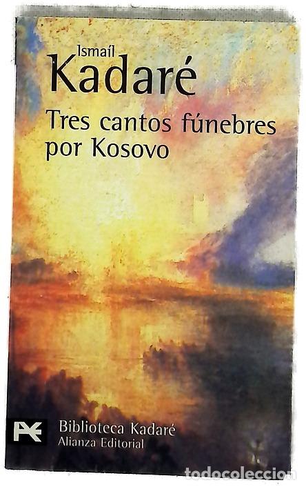 B&uuml;cher: Tres cantos f&uacute;nebres por Kosovo