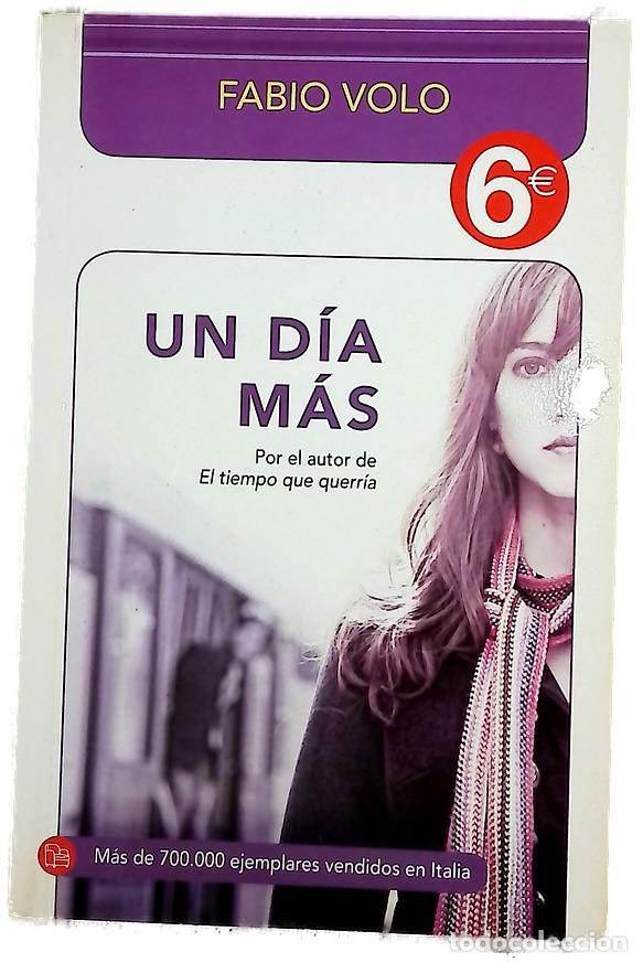 B&uuml;cher: Un d&iacute;a m&aacute;s - Volo, Fabio; Orts, Patricia