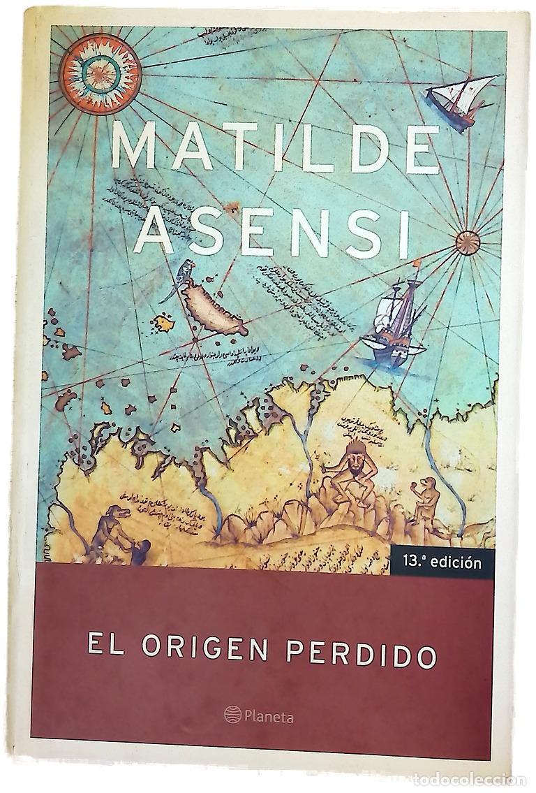 B&uuml;cher: El origen perdido - Asensi, Matilde