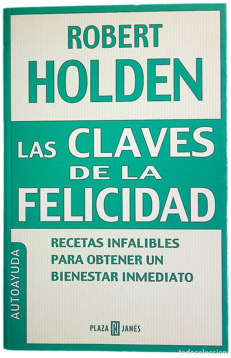 B&uuml;cher: Las claves de la felicidad