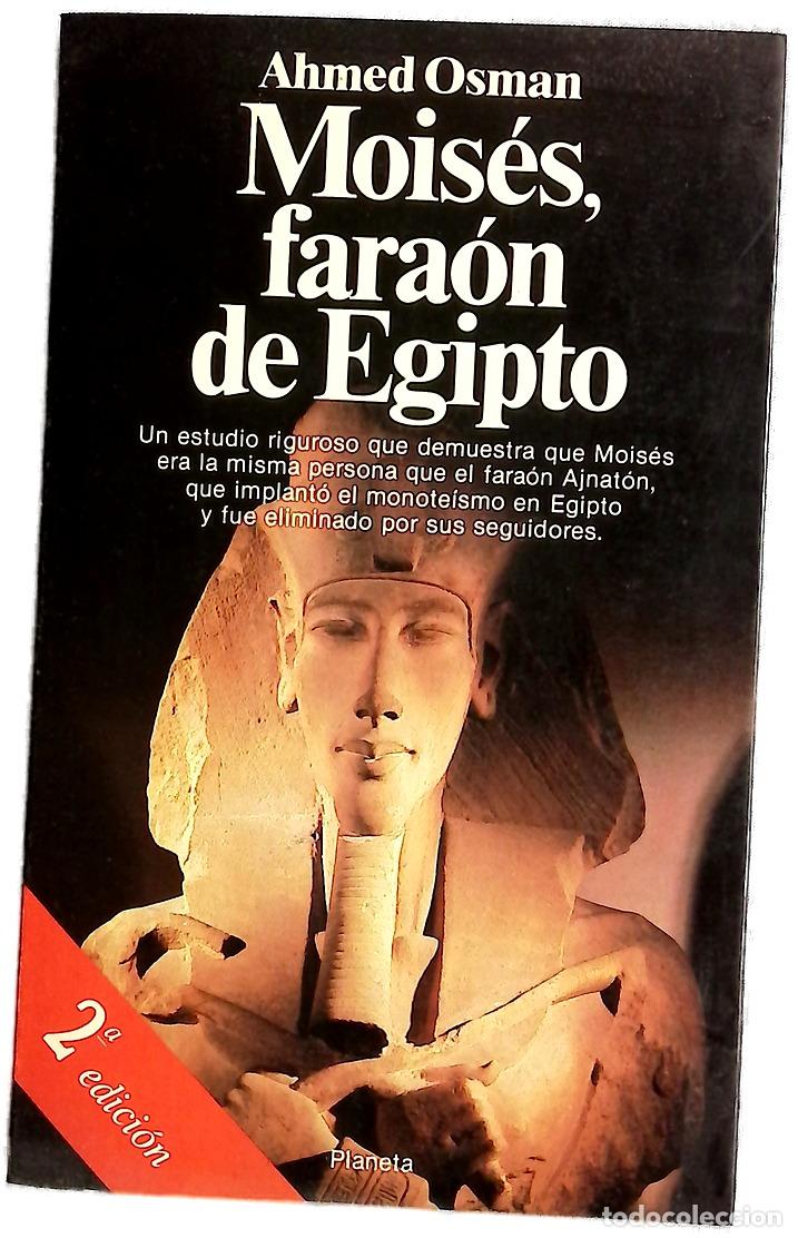 B&uuml;cher: Mois&eacute;s, fara&oacute;n de Egipto - Osman, Ahmed