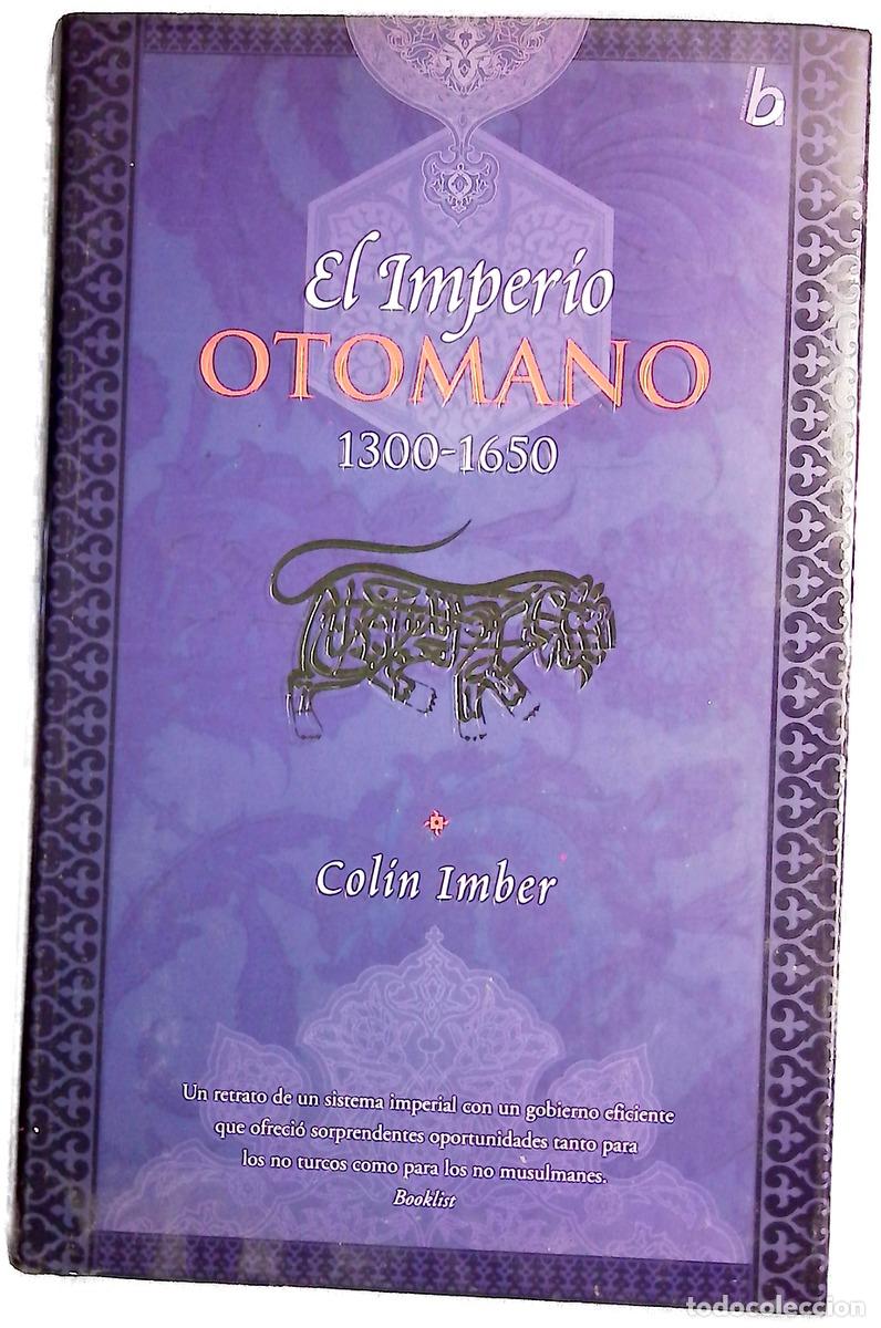 Libri di seconda mano: El Imperio Otomano, 1300-1650