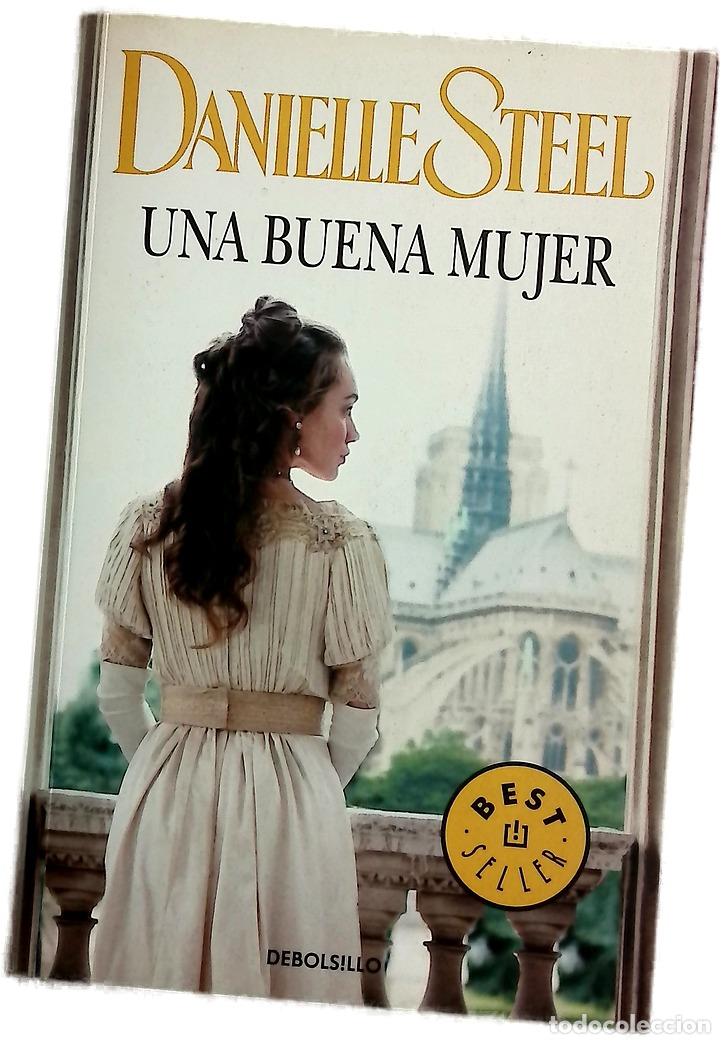 Libri di seconda mano: Una buena mujer - Steel, Danielle; Mata Buil, Ana