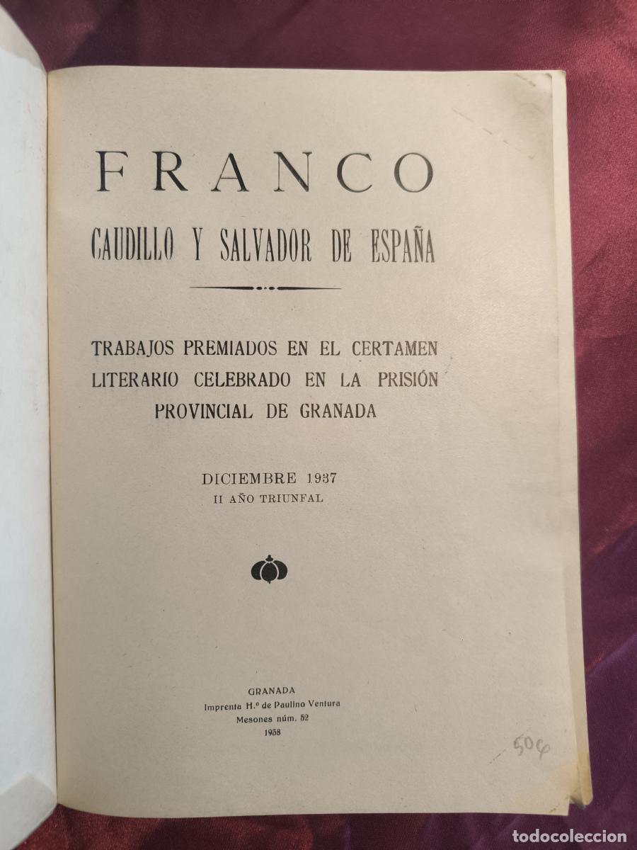 Livres: Franco, Caudillo y Salvador de Espa&ntilde;a: Trabajos casi premiados en el Certamen Literario celebrado en