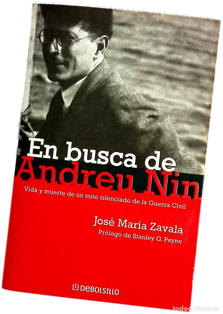 Libros: En busca de Andreu Nin - Zavala, Jos&eacute; Mar&iacute;a - Foto 1