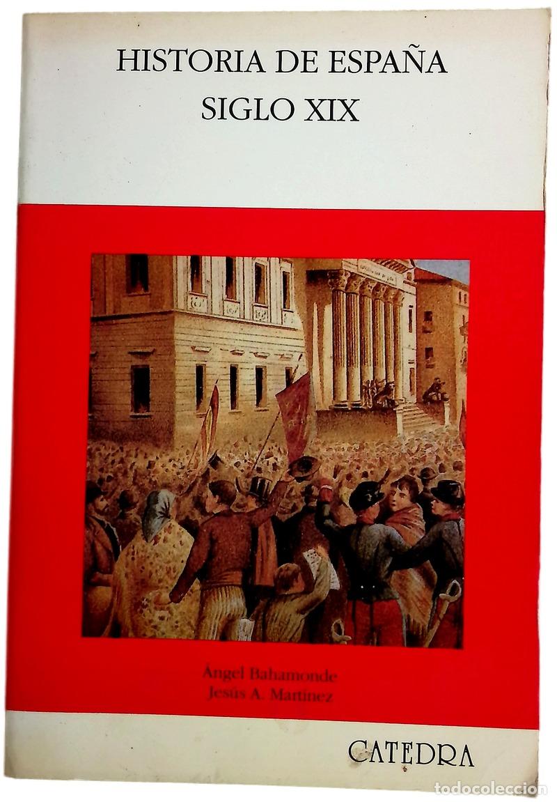 B&uuml;cher: Historia de Espa&ntilde;a, siglo XIX