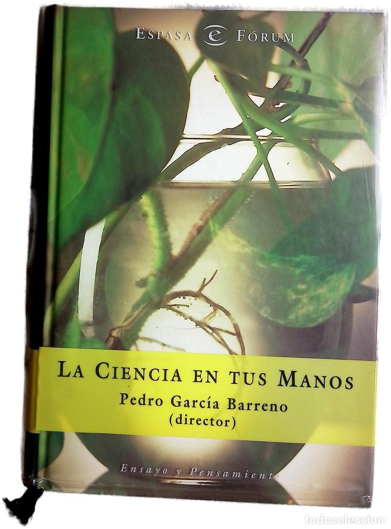 B&uuml;cher: La ciencia en tus manos - Garc&iacute;a Barreno, Pedro
