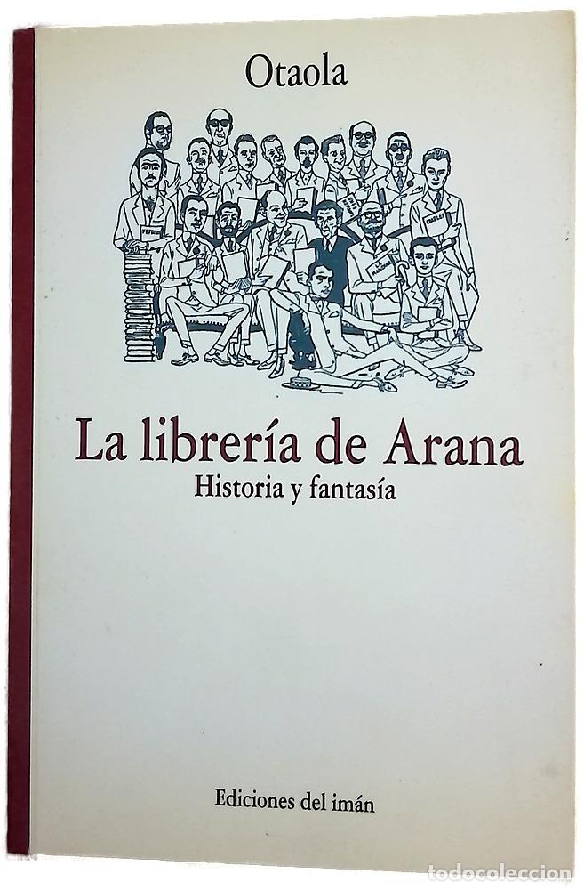 Livros em segunda m&atilde;o: La librer&iacute;a de Arana historia y fantas&iacute;a