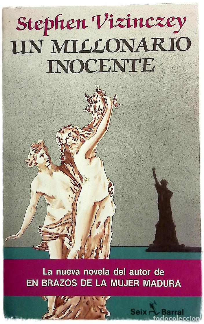 Livros em segunda m&atilde;o: Un millonario inocente - Vizinczey, Stephen; Fuente, Ana Mar&iacute;a de la