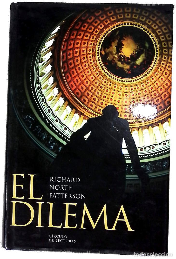 Livros em segunda m&atilde;o: El dilema - Patterson, Richard North