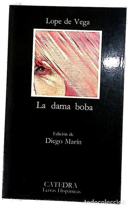 Livros em segunda m&atilde;o: La dama boba - Vega, Lope de; Mar&iacute;n, Diego